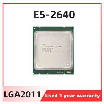 E5-2640 E5 2640 Кэш 15M 2,50 ГГц 7,20 Гц/с Процессор Processore CPU e5 2640